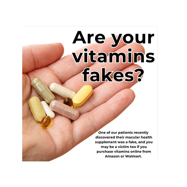 Are Your Eye Vitamins Fakes?